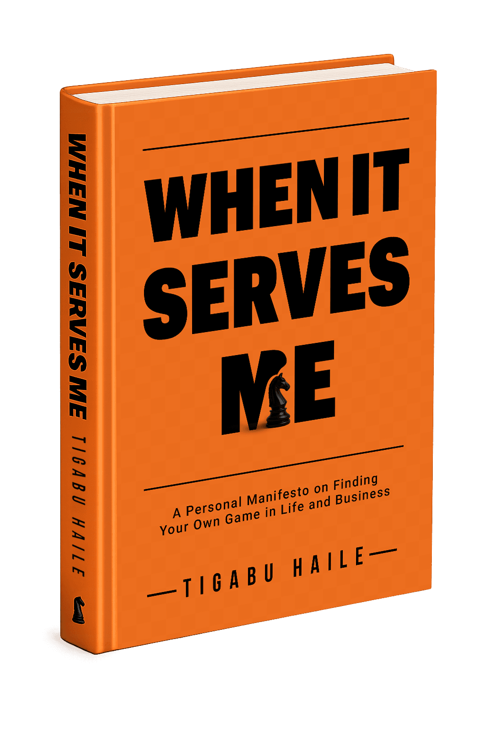 When It Serves Me